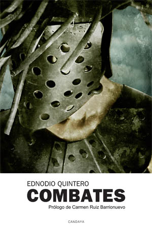 Combates, de Ednodio Quintero (Candaya, 2009)