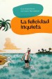 v3. La Felicidad Inquieta