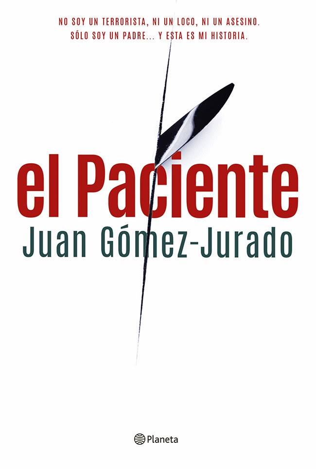 El paciente, de Juan Gómez-Jurado.