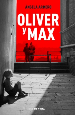 Oliver y Max, de Ángela Armero.