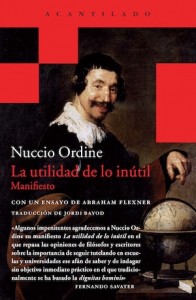 inutilidad-inutil-Nuccio-Ordine_Acantilado