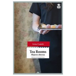 tea-rooms-mujeres-obreras-luisa-carnes