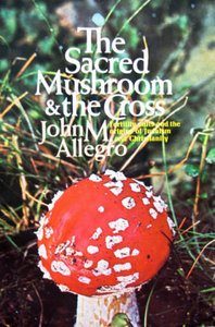 the_sacred_mushroom_and_the_cross_cover