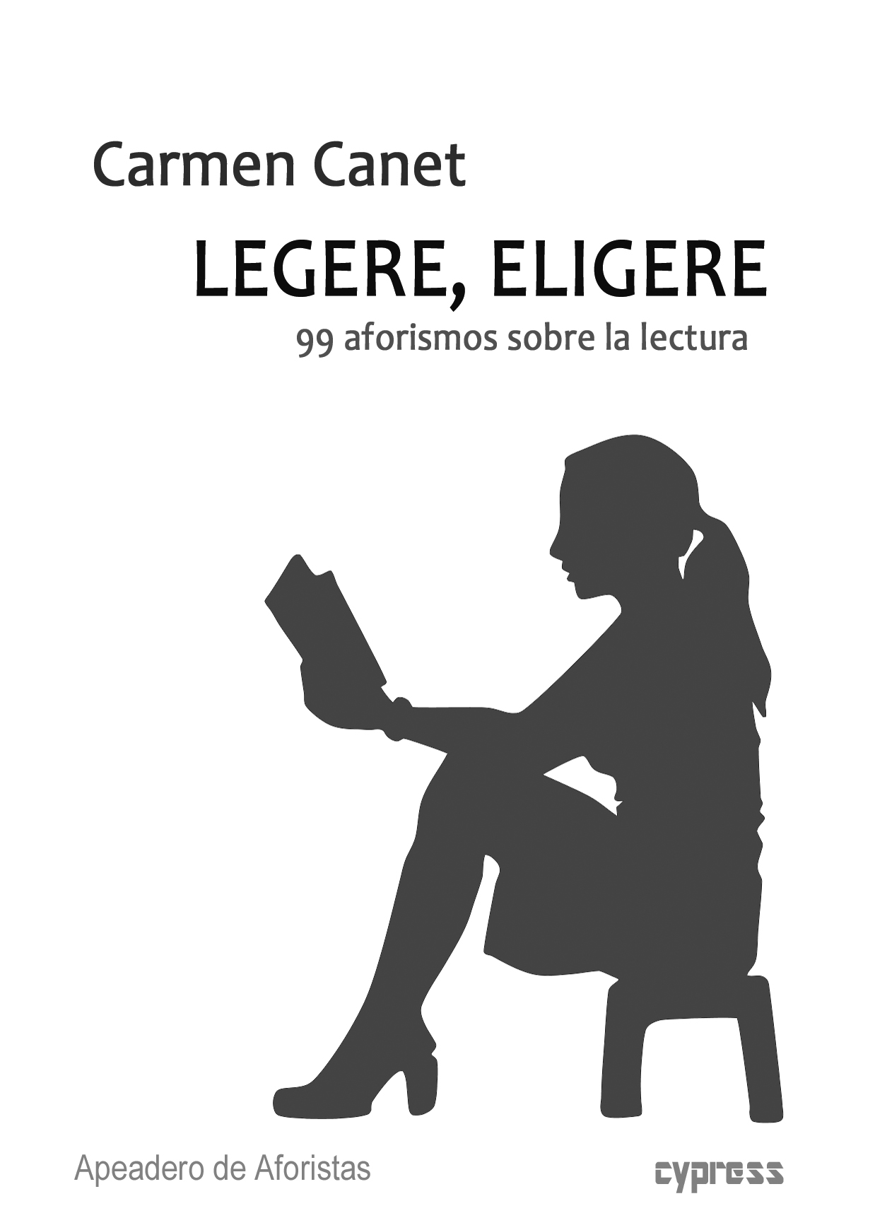 Carmen Canet publica LEGERE ELIGERE. 99 aforismos sobre la lectura –  Culturamas