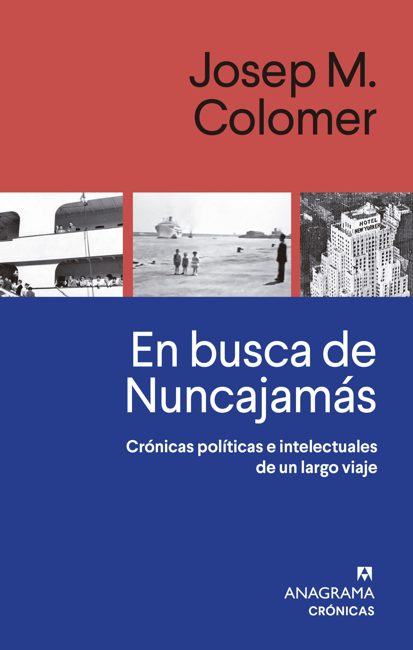 ‘En busca de Nuncajamás’, de Josep M. Colomer
