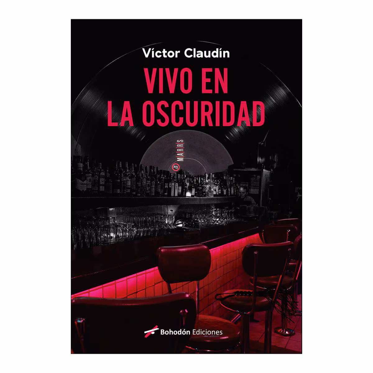 ‘Vivo en la oscuridad’, de Víctor Claudín