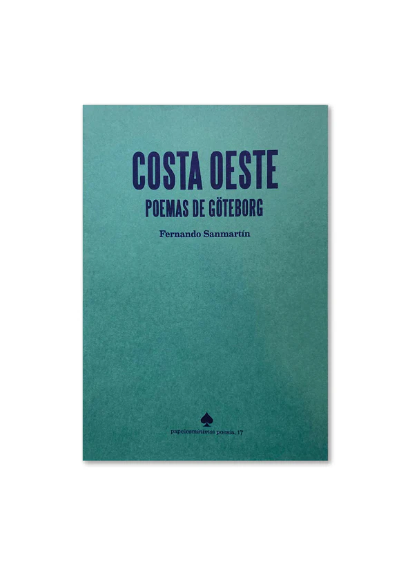 «Costa oeste. Poemas de Göteborg», de Fernando Sanmartín
