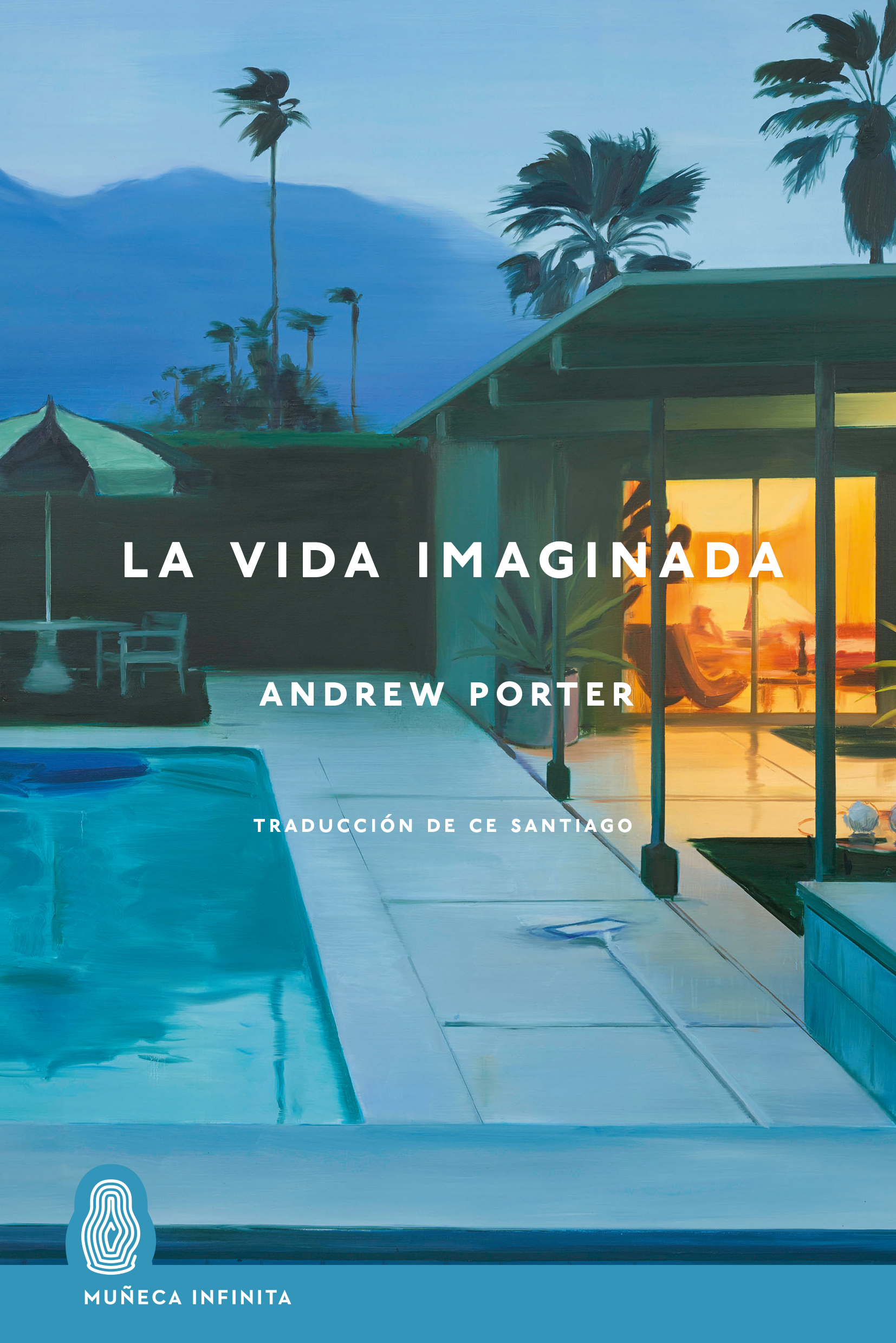 ‘La vida imaginada’, de Andrew Porter ‘La vida imaginada’, de Andrew Porter