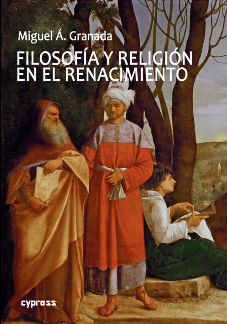 Un libro que estudia la relación entre filosofía y religión en el Renacimiento